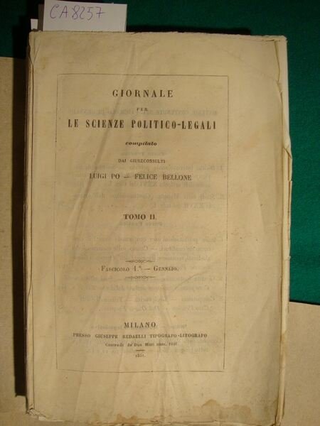 Giornale per le scienze politico-legali compilato dai giureconsulti Luigi Po …