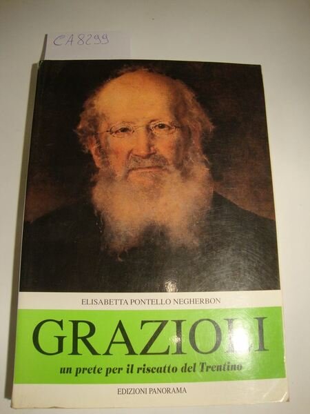 Grazioli - Un prete per il riscatto del Trentino - … | Immagine principale