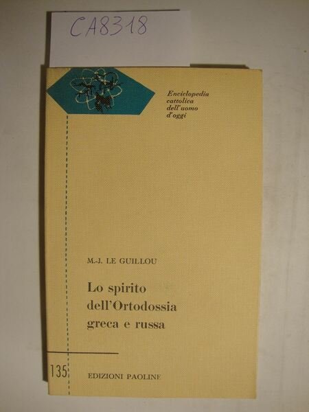 Lo spirito dell'Ortodossia greca e russa