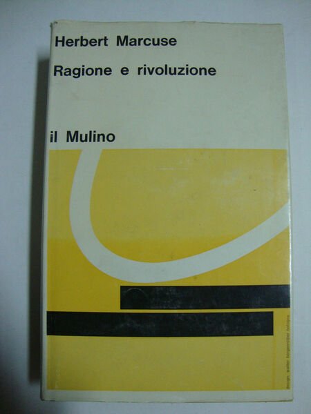 Ragione e rivoluzione - Hegel e il sorgere della - …