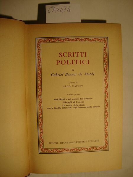 Scritti politici (Vol. primo : Dei diritti e dei doveri …