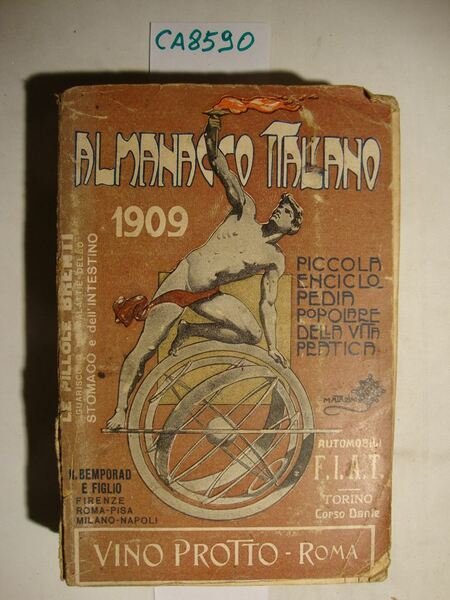 Almanacco Italiano - Piccola Enciclopedia della vita pratica e annuario …