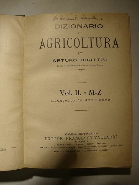 Dizionario di Agricoltura (Vol. I: A - L / Vol. …