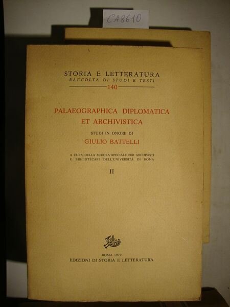 Palaeographica diplomatica et archivistica - Studi in onore di Giulio …