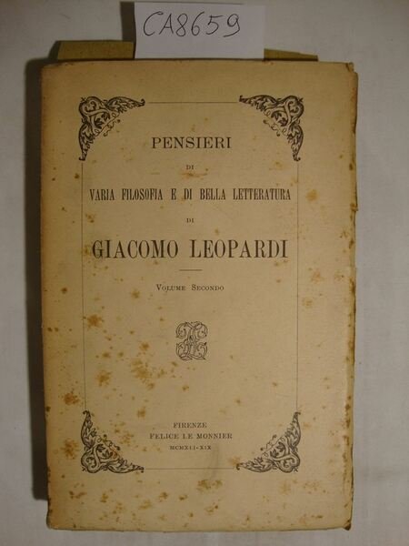 Pensieri di varia filosofia e di bella letteratura di Giacomo …