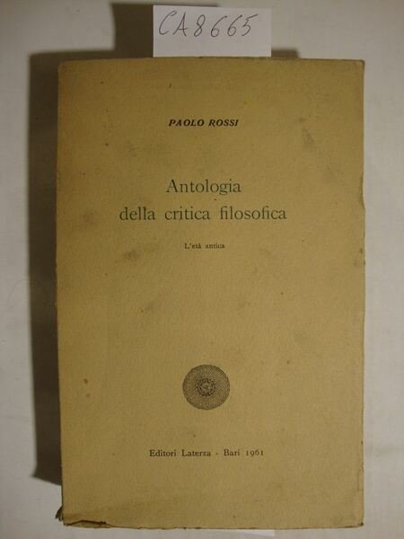 Antologia della critica filosofica - (I) L'età antica