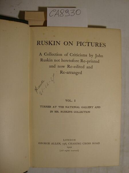 Ruskin on pictures - A Collection of Criticism by John …