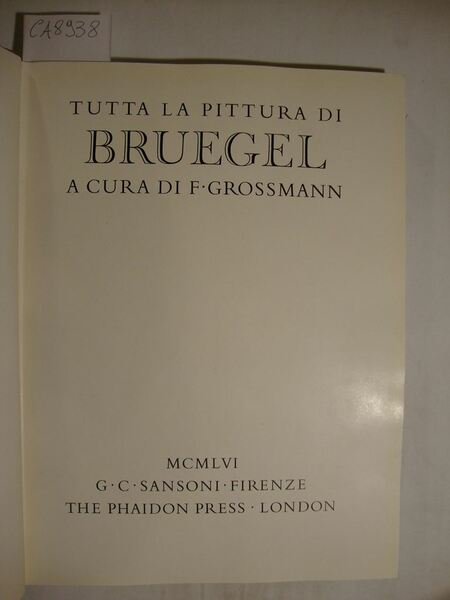 Tutta la pittura di Bruegel