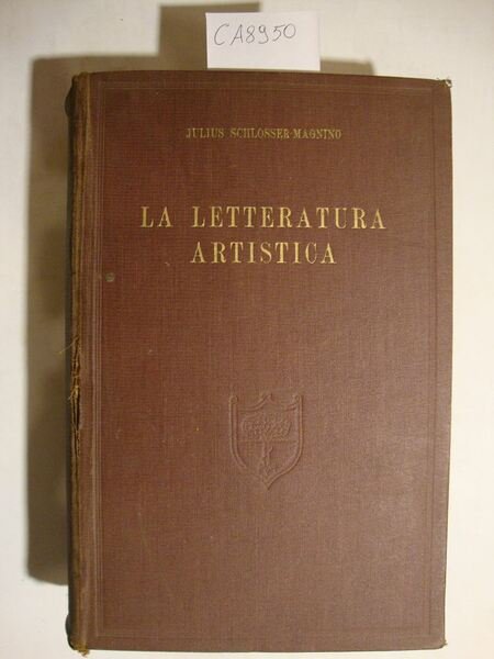 La letteratura artistica - Manuale delle fonti della storia dell'arte … | Immagine principale