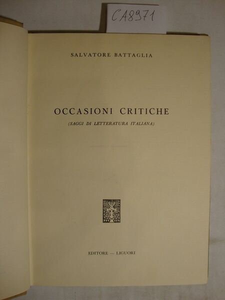 Occasioni critiche (Saggi di letteratura italiana)