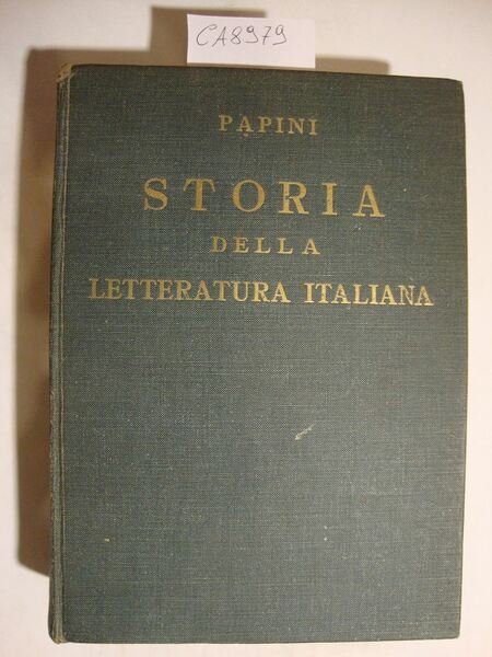 Storia della letteratura italiana - Volume primo (Duecento e Trecento)