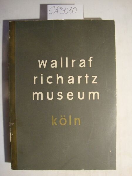 Wallraf Richartz museum - Fuhrer Durch die Gemaldegalerie (Museo Wallraf … | Immagine principale