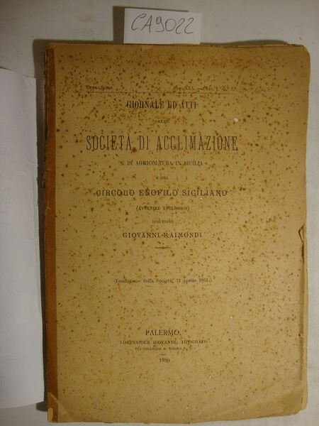 Giornale ed atti della Società di Acclimazione e di agricoltura …