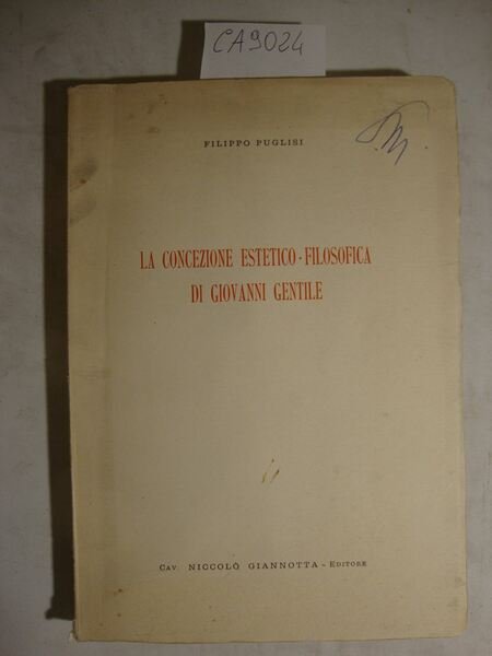 La concezione estetico-filosofica di Giovanni Gentile
