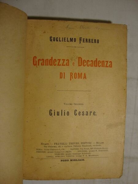 Grandezza e Decadenza di Roma (vol. primo: La conquista dell'Impero …