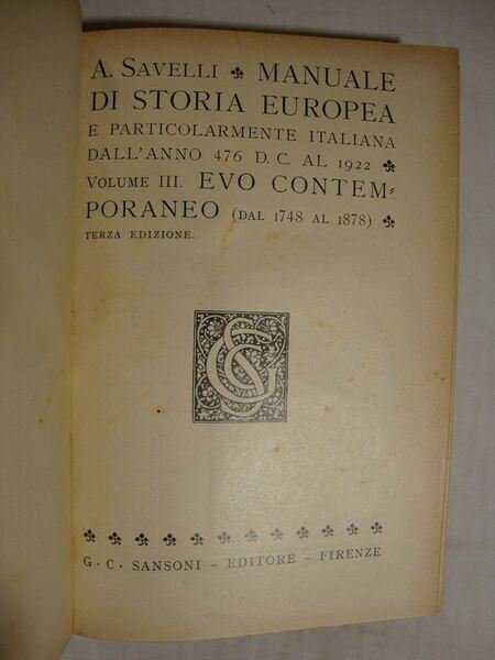 Manuale di storia europea e particolarmente italiana dall'anno 476 d.c. …