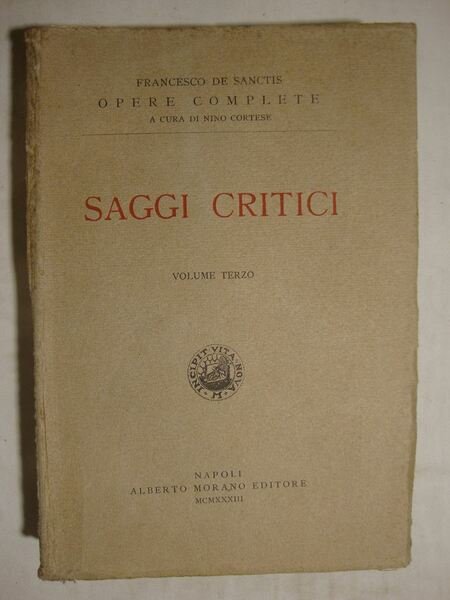 Saggi Critici (voll. I, II, III, IV)