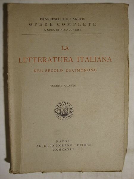 La letteratura italiana nel secolo decimonono (Voll. I, II, III, …