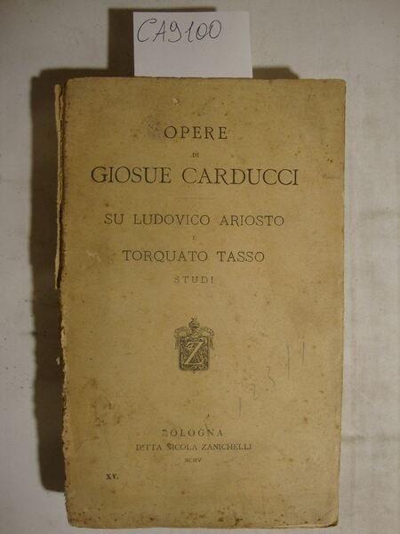 Opere di Giosue Carducci - Su Ludovico Ariosto e Torquato …