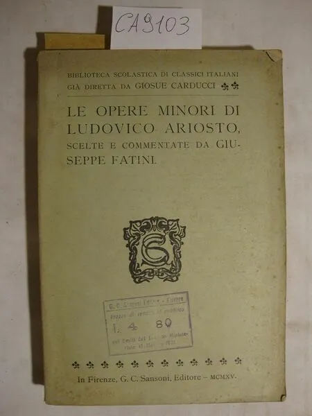 Le opere minori di Ludovico ariosto scelte e commentate da … | Immagine principale