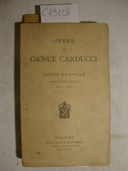 Opere di Giosue Carducci - Ceneri e faville - Serie …