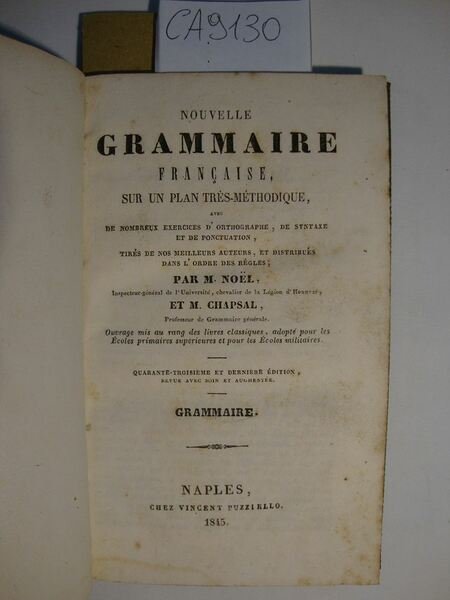 Nouvelle grammaire française sur un plan trés-méthodique avec de nombreux …