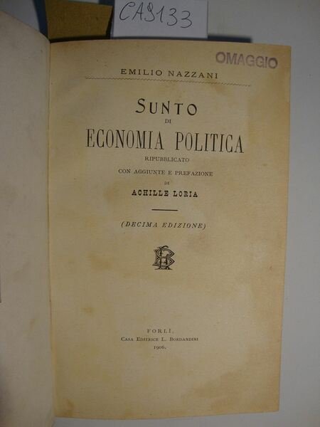 Sunto di economia politica ripubblicato con aggiunte e prefazione di …