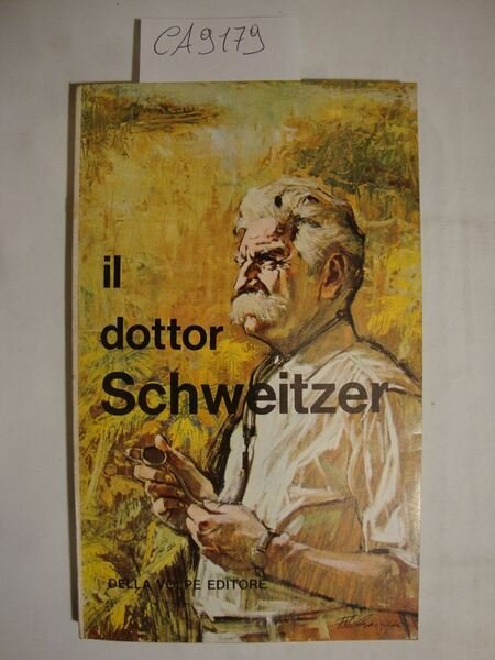 Il Dottor Schweitzer