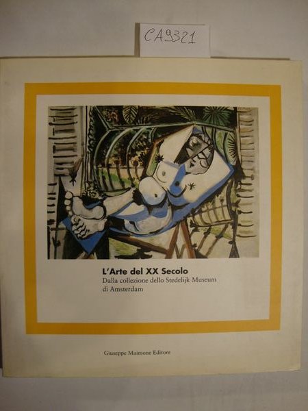 L'arte del XX Secolo - Dalla collezione dello Stedelijk Museum …