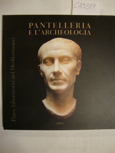 Pantelleria e l'archeologia - Parco laboratorio nel Mediterraneo dal 25 … | Immagine principale