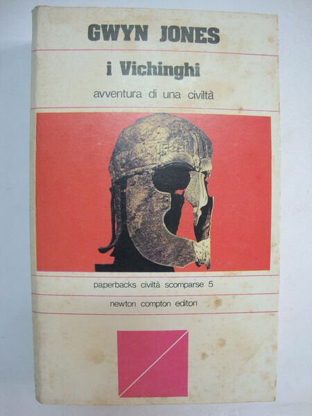 I Vichinghi - Avventure di una civiltà