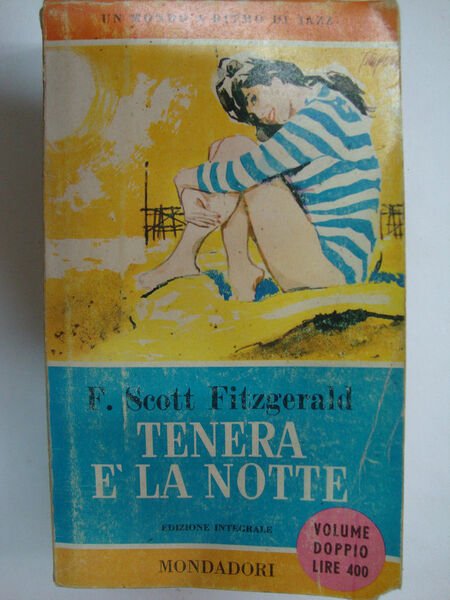 Tenera è la notte (vol. doppio)