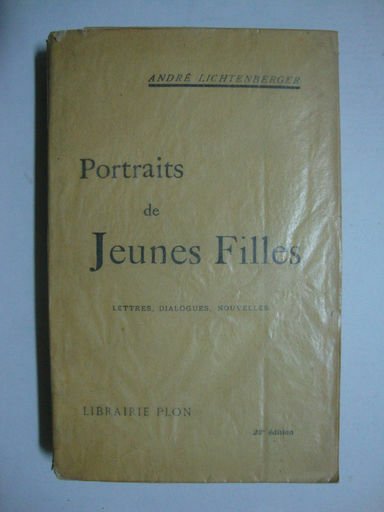 Portraits de Jeunes Filles (Lettres - Dialogues - Nouvelles)