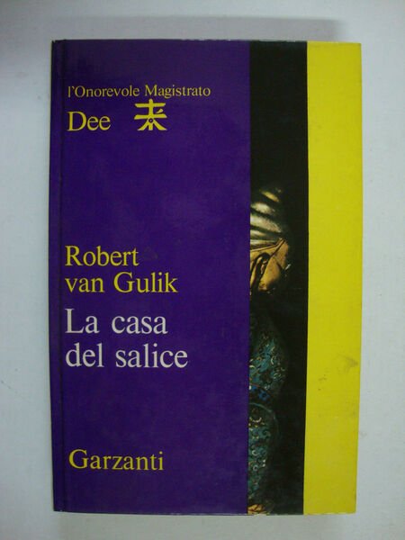 La casa del salice (L'onorevole magistrato Dee)