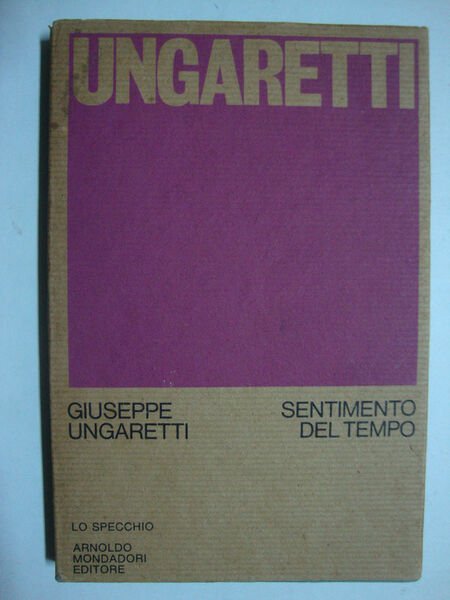 Sentimento del tempo, 1919 - 1935 (Vita d'un uomo 2 …