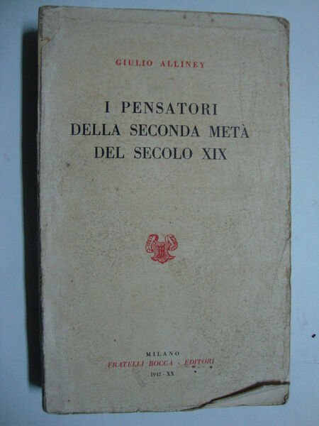 I pensatori della seconda metà del secolo XIX