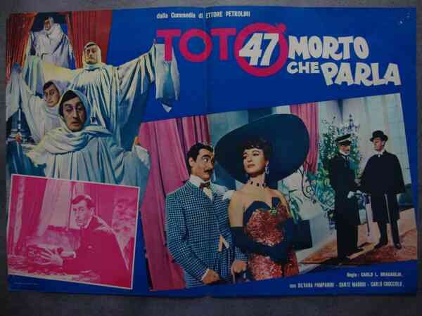 Carlo L. Bragaglia (regista) Totò in "47 morto che parla" …