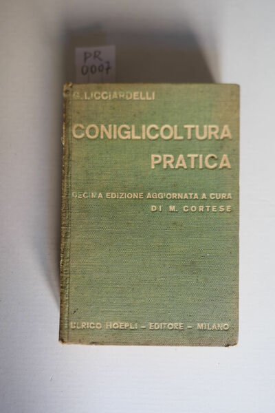 Coniglicoltura pratica