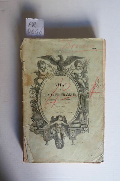 Vita di Beniamino Franklin scritta da se medesimo