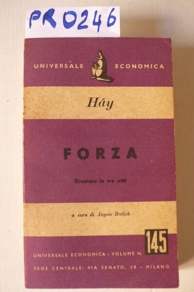 Forza, dramma in tre atti | Immagine Gallery 2