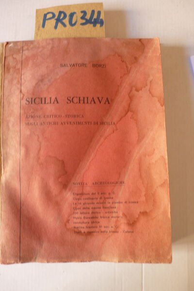 Sicilia schiava. Azione critico storica sugli antichi avvenimenti di Sicilia | Immagine Gallery 2