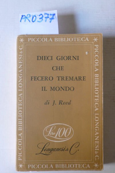Dieci giorni che sconvolsero il mondo