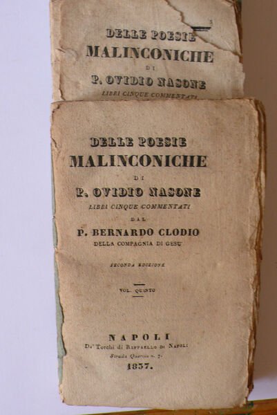 Delle poesie malinconiche di Publio Ovidio Nasone commentate dal Padre …
