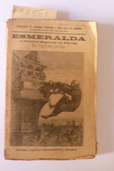 Esmeralda o Nostra Signora di Parigi