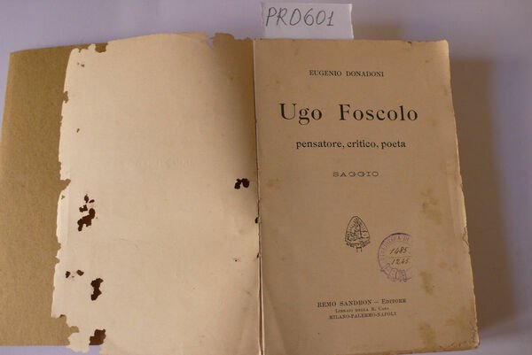 Ugo Foscolo pensatore, critico, poeta | Immagine principale