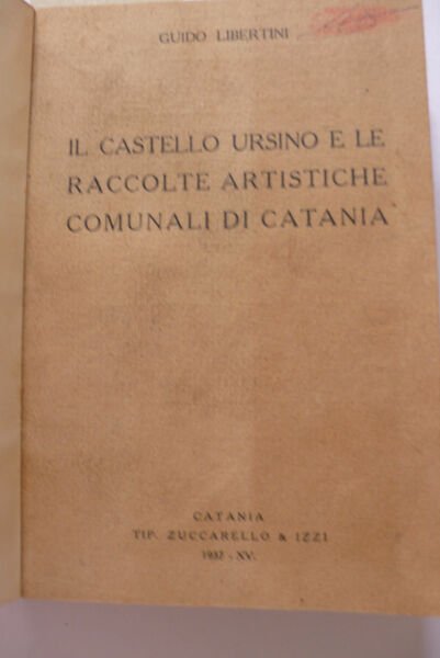 Il castello Ursino e le raccolte artistiche comunali di Catania