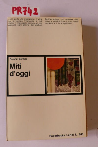Miti d'oggi