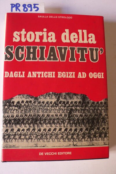 Storia della schiavitù dagli antichi egizi ad oggi