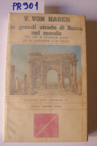 Le grandi strade di Roma nel mondo
