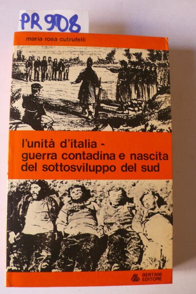 L'unità d'Italia, guerra contadina e nascita del sottosviluppo del Sud | Immagine Gallery 2